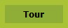 Tour